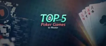 What is the hardest variation of poker?