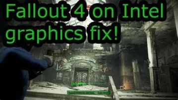 Does fallout 4 work with intel graphics?