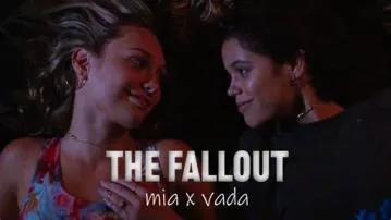 Do mia and vada kiss in the fallout?