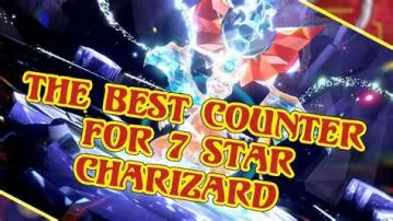 What is the best 7 star charizard counter?