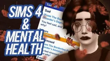 Can sims have mental illness?