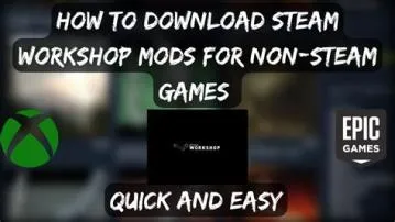 How do i use steam mods on non steam games?