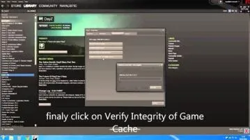 What is verify game cache?
