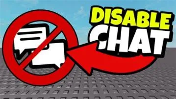 Can you disable chat in roblox?