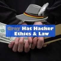 Is grey hat hacker legal?