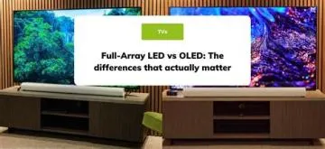 Which is better for gaming full array led or oled?