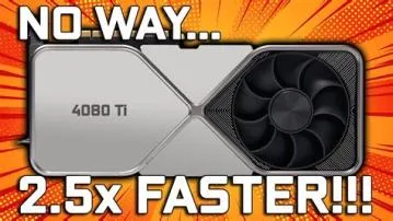 Will the 4080 be faster than the 3090 ti?