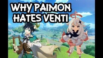 Does venti hate paimon?
