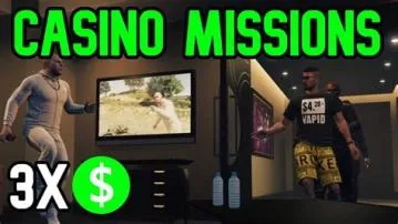 What is the last casino mission?