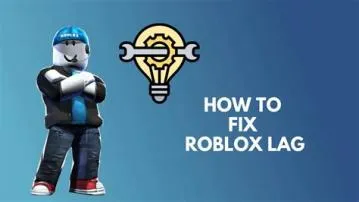 Why is roblox lagging even with good internet?