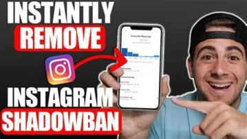 Why is instagram shadow banned?