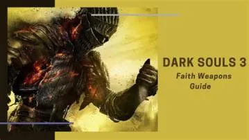 What is faith good for in dark souls?