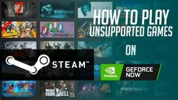 Can i play my steam games on geforce?
