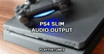 What output does ps4 use?
