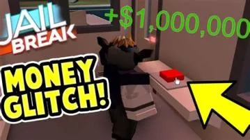 What is the highest money in jailbreak?