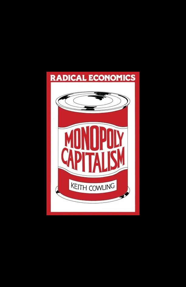 What is another name for monopoly capitalism