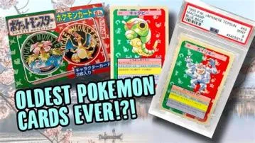 What are the oldest pokémon cards called?