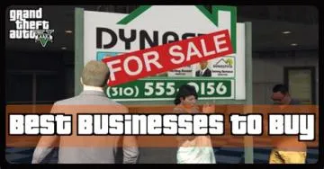 What are the best business to buy gta 5 franklin?