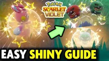 What is the easiest shiny to catch in pokemon scarlet?