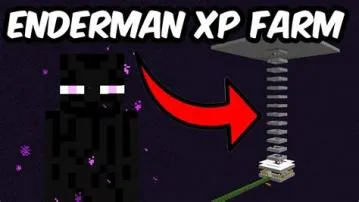 Do enderman give the most xp?