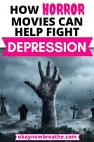 Why do people with depression like horror movies?