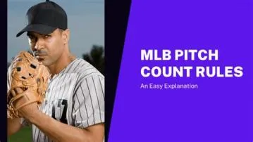 Is there a 100 pitch rule in mlb?