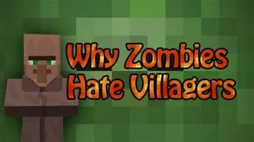 What do zombies hate in minecraft?