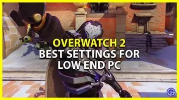 Can i play overwatch 2 on a low end pc?