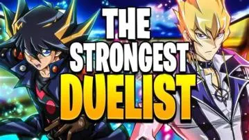 Who is the strongest duelist in all of yugioh?