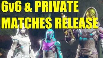 Can you do private matches in destiny 2?
