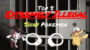 What are illegal shiny pokemon?