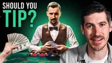 Should i tip my blackjack dealer?