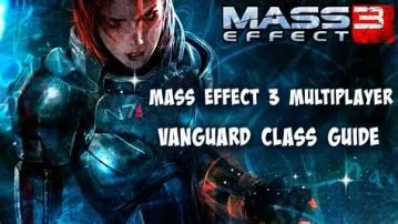 Is vanguard a good class mass effect 1?