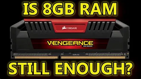 is 8gb ram good for gaming