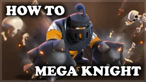 How to counter mega knight