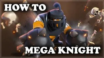 How to counter mega knight?