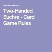 How do you set up a two person euchre?