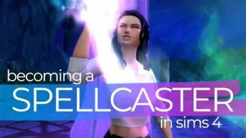 Can you give birth to a spellcaster sims 4?