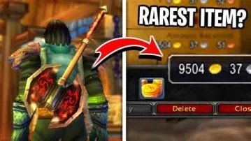 What is the rarest thing in wow?