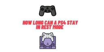 How long should a ps4 stay on?
