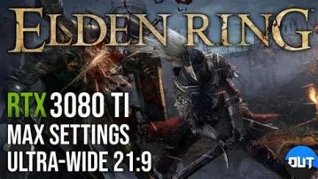 Is rtx 3080 enough for elden ring?