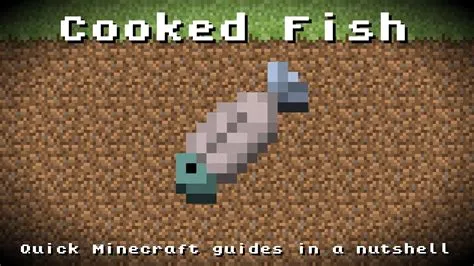 Can you eat cooked fish in minecraft