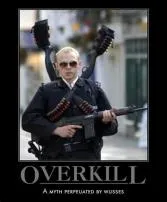 What is overkill for guns?