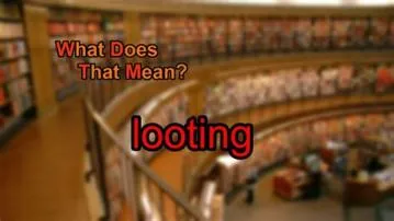 Does looting 4 exist?