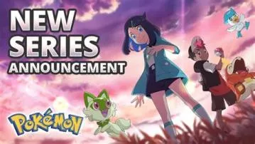 Is there a new pokémon series coming out 2023?