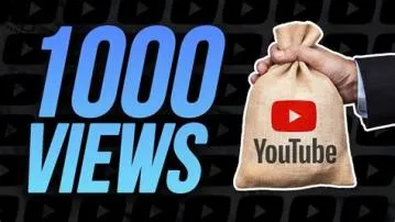 How much money do you make per 1,000 views on youtube?