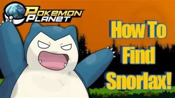 Where is the best place to find snorlax?