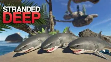 Do sharks respawn stranded deep?