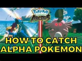 Can you catch an alpha pokemon early?