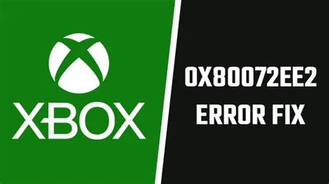 What is error code 0x80072ee2 on xbox